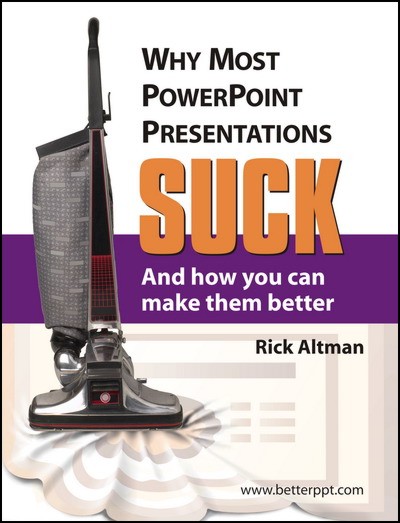 Why Most PowerPoint Presentations Suck